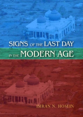 SIGNS OF THE LAST DAY IN THE MODERN AGE